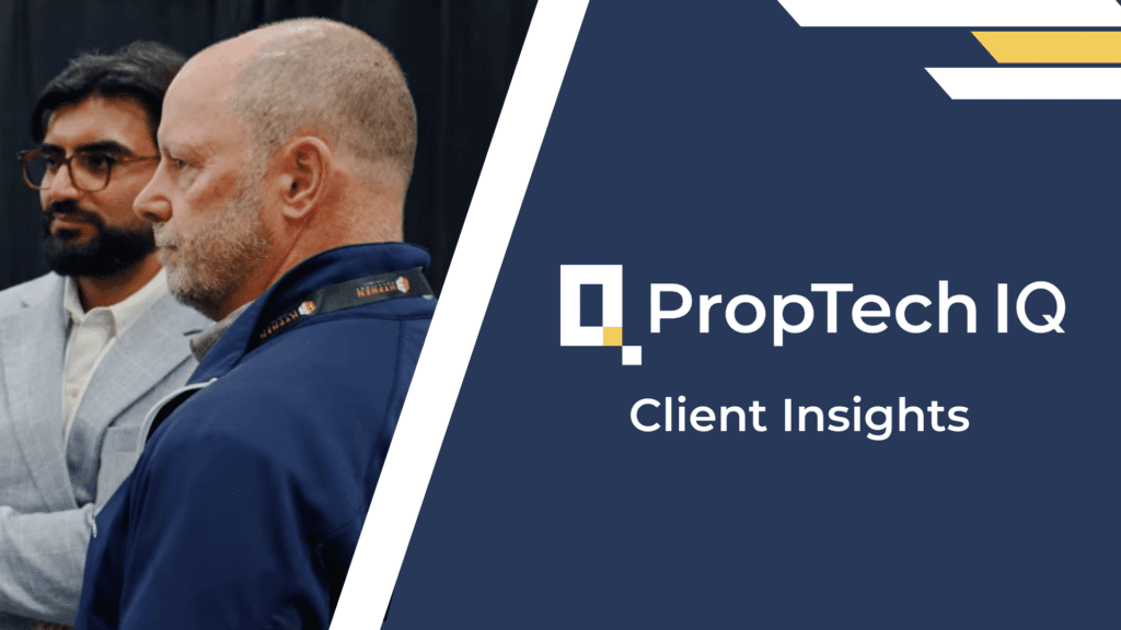 PropTech IQ Client Insights video cover